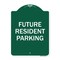 Signmission Future Resident Parking Heavy-Gauge Aluminum Architectural Sign, 24" x 18", GW-1824-9840 A-DES-GW-1824-9840 - alternate 1